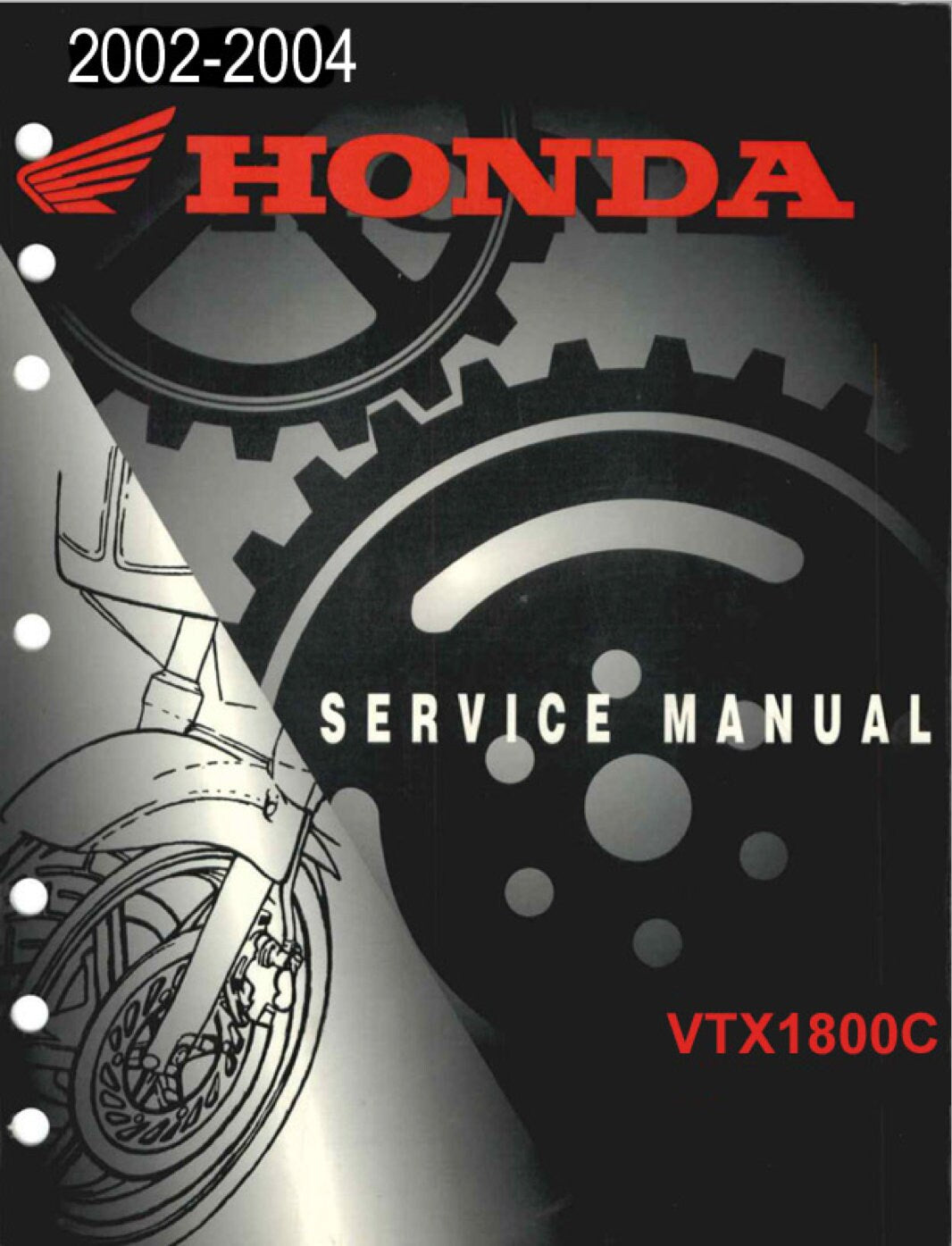 Honda 2002 2003 2004 VTX1800C Service Manual 466 Pages