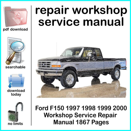 Ford F150 1997 1998 1999 2000 Workshop Service Repair Manual 1867 Pages