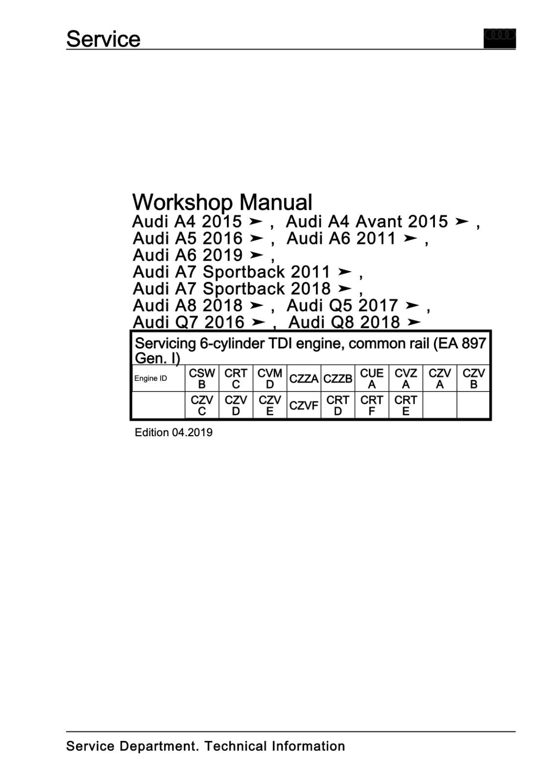 Audi A4,5,6,7,8,Q7 2011-2019 6-cylinder TDI engine, common rail (EA 897 Gen. I)