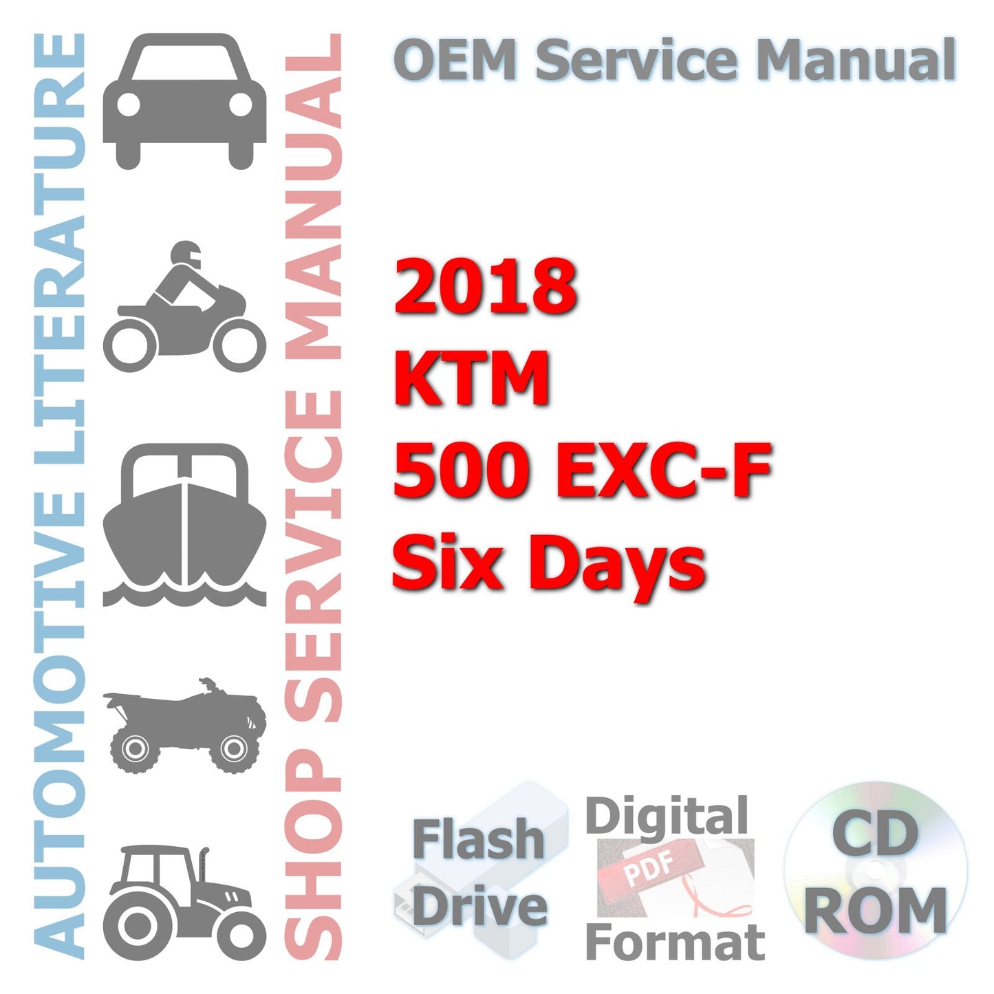 2018 KTM 500 EXC-F Six Days Complete Service Manual