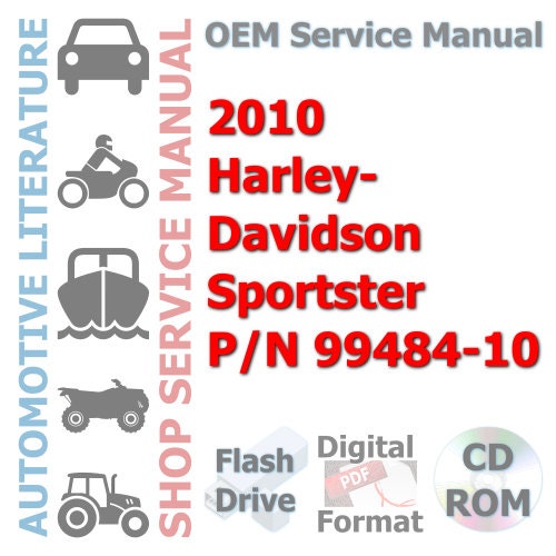 2010 Harley-Davidson Sportster P/N 99484-10 Complete Service Manual