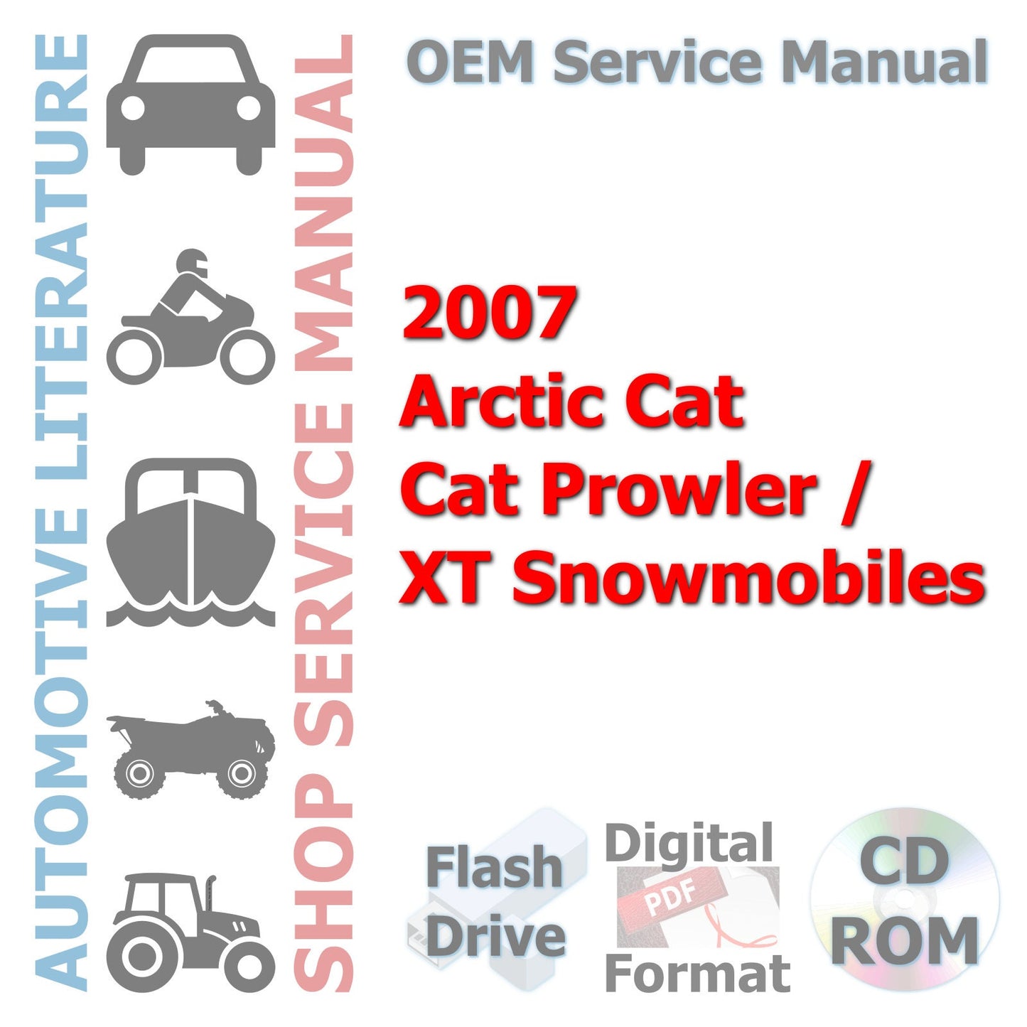 2007 Arctic Cat Cat Prowler / XT Snowmobiles Complete Service Manual