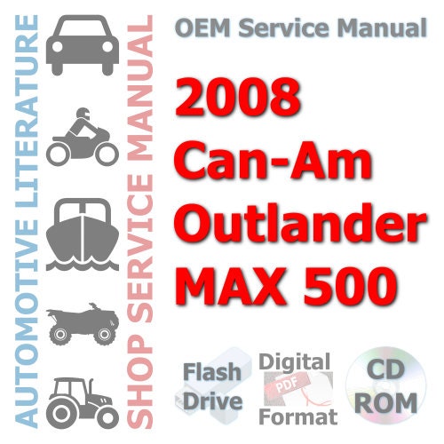 2008 Can-Am Outlander MAX 500 Complete Service Manual