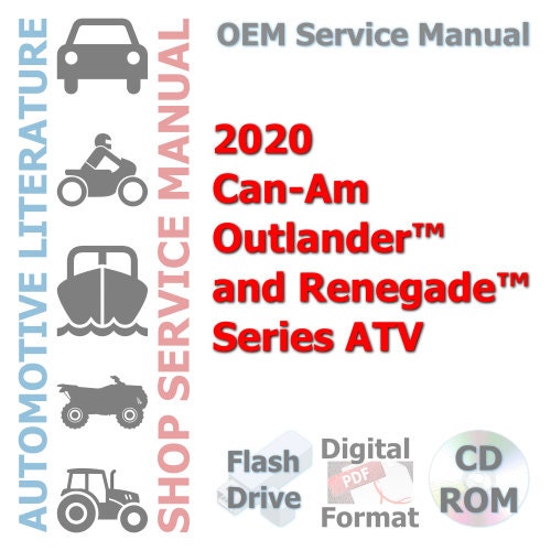 2020 Can-Am Outlander™ and Renegade™ Series ATV Complete Repair Service Manual