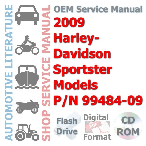 2009 Harley-Davidson Sportster Models P/N 99484-09 Complete Service Manual