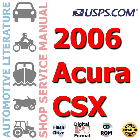 2006 Acura CSX Complete Repair Service Manual