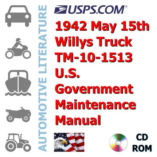 1942 May 15th Willys Truck TM-10-1513 U.S. Government Maintenance Manual