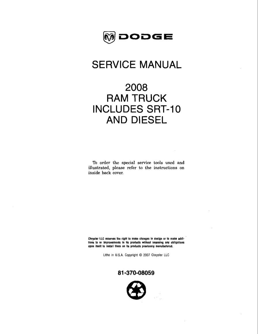 2008 Dodge Ram SRT-10 / Diesel Truck Complete Service Manual