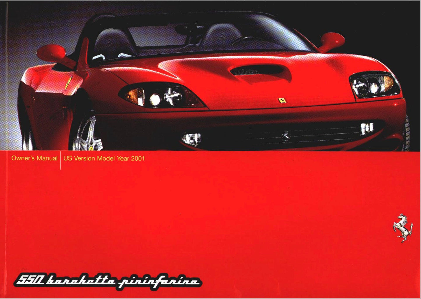 2001 Ferrari 550 Barchetta Pininfarina USA Complete Owners Manual