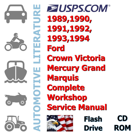 1989,1990,1991,1992,1993,1994 Ford Crown Victoria & Mercury Grand Marquis Complete Workshop Service Manual